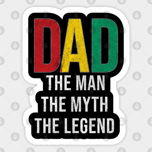 Guinean Dad The Man The Myth The Legend - Gift for Guinean Dad With Roots From Guinean Sticker by Country Flags